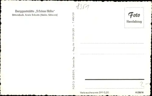 Ak Dittersbach in Sachsen, Berggaststätte Schöne Höhe
