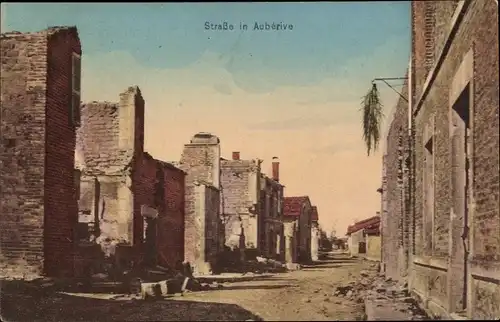 Ak Aubérive Marne, Straßenpartie, Kriegszerstörung 1. WK