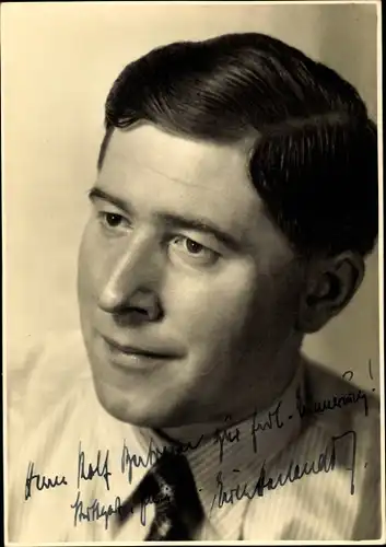 Foto Schauspieler Erich Hackendorf ?, Portrait, Autogramm