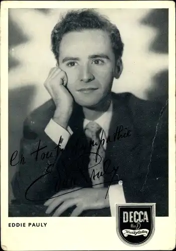 Ak Sänger Eddie Pauly, Portrait, Autogramm, Decca Schallplatten