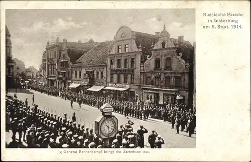 Ak Tschernjachowsk Insterburg Ostpreußen, Russische Parade 1914, General Rennenkampf, Zarenhoch