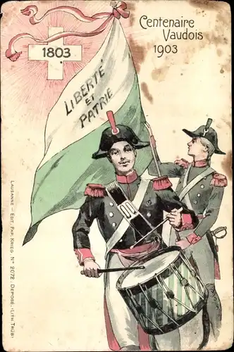 Ak Kanton Waadt, Centenaire Vaudois 1903, Liberte et Patrie