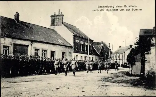Ak Besichtigung eines Bataillons nach der Rückkehr von der Somme, I WK