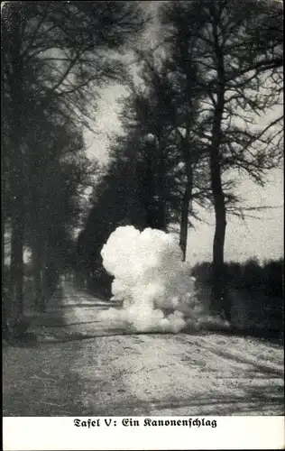 Ak Ein Kanonenschlag, Einschlag einer Kanone, I WK