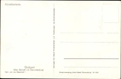 Künstler Ak Marschall J., Stuttgart, Altes Schloss mit Gerokdenkmal