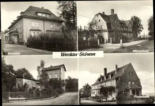 Ak Sichem Werdau in Sachsen, Birkenhof, Frauenhaus, Männerhaus, Starenkasten