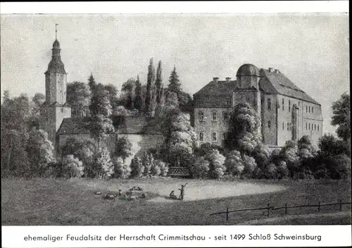 Ak Schweinsburg Neukirchen, Schloss Schweinsburg, Feudalsitz der Herrschaft Crimmitschau