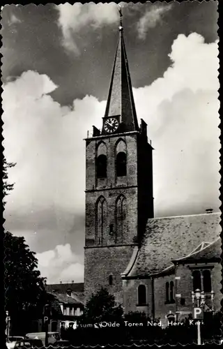 Ak Hilversum Nordholland Niederlande, Oude Toren Ned. Herv. Kerk