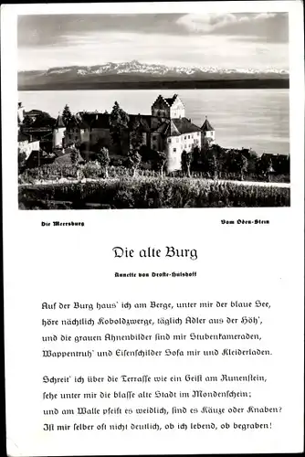 Ak Meersburg am Bodensee, Gedicht Die alte Burg, Annette von Droste-Hülshoff