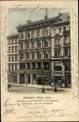 Ak Berlin Kreuzberg, Aschinger Haus, Oranienstraße 145/146, Moritzplatz, Aschinger Bierquelle AG