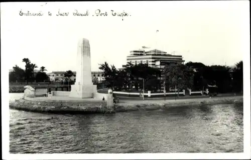 Ak Canal de Suez Ägypten, Kabaleingang, Denkmal, Hafen