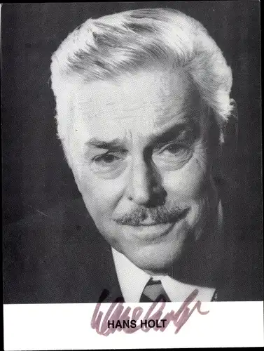 Ak Schauspieler Hans Holt, Portrait, Autogramm