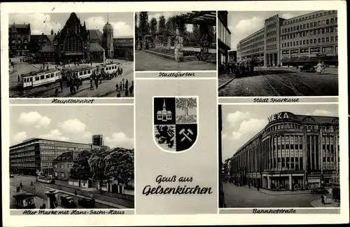 Ak Gelsenkirchen im Ruhrgebiet, Hauptbahnhof, Alter Markt mit Hans-Sachs-Haus, Stadtgarten, Wappen