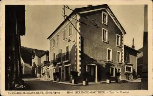 Ak Saint Julien en Beauchêne Hautes Alpes, Hotel Bermond Gauthier