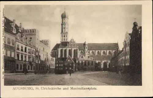 Ak Augsburg in Schwaben, St. Ulrichskirche und Maximiliansplatz