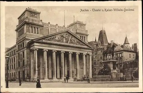 Ak Aachen in Nordrhein Westfalen, Theater und Kaiser-Wilhelm-Denkmal