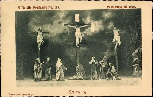 Ak Oberammergau in Oberbayern, Passionsspiele 1900, Kreuzigung