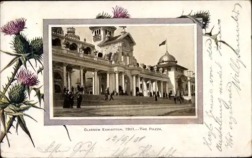 Passepartout Ak Glasgow Schottland, Exhibition 1901, The Piazza, Distel
