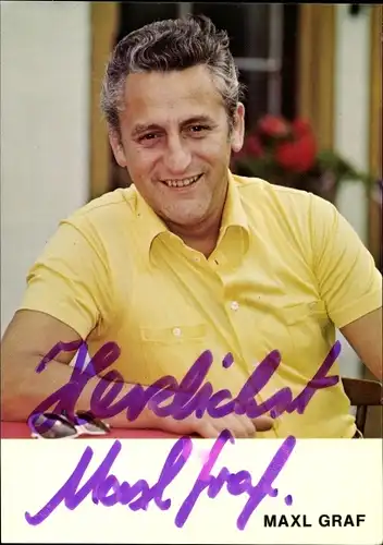 Ak Schauspieler und Sänger Maxl Graf, Autogramm