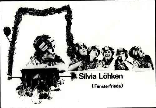 Ak Komikerin ? Silvia Löhken, Fensterfrieda, Portrait, Autogramm