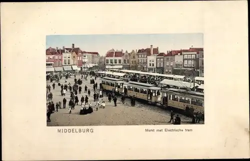 Ak Middelburg Zeeland Niederlande, Markt met Electrische tram