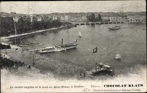 Ak Genève Genf Schweiz, le Jardin anglais et le pont du Mont Blanc, Chocolat Klaus