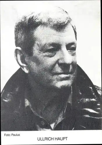 Ak Schauspieler Ullrich Haupt, Portrait, Autogramm