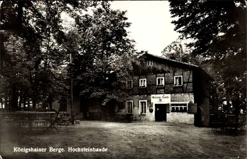 Ak Königshain in der Oberlausitz, Hochsteinbaude, Königshainer Berge