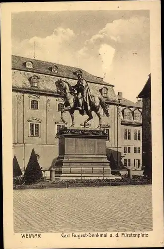 Ak Weimar in Thüringen, Carl August-Denkmal a. d. Fürstenplatz