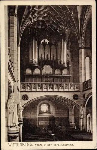 Ak Lutherstadt Wittenberg, Orgel in der Schlosskirche