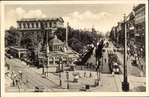 Ak Hannover in Niedersachsen, Kaffee Kröpke mit Georgstraße, Straßenbahn