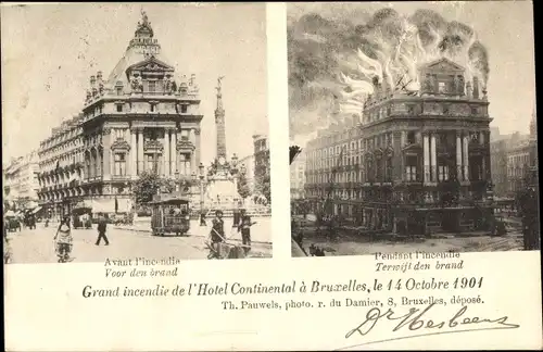 Ak Bruxelles Brüssel, Grand incendie de l'Hotel Continental 1901