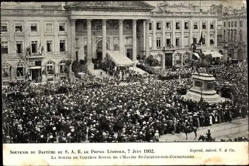 Ak Taufe von Prinz Leopold von Belgien 1902, Cortege Royal, Eglise St. Jacques sur Coudenberg
