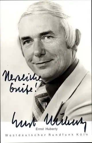 Ak Moderator Ernst Huberty, WDR, Portrait, Autogramm