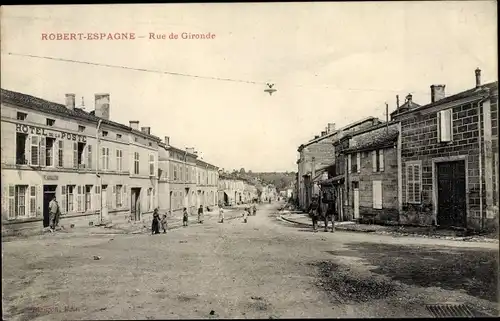 Ak Robert Espagne Lothringen Meuse, Rue de Gironde