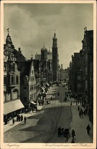 Ak Augsburg in Schwaben, Karolinenstraße mit Rathaus