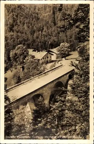 Ak Schneizlreuth in Oberbayern, Gasthof Mauthäusl, Deutsche Alpenstraße, Pfannlochbrücke