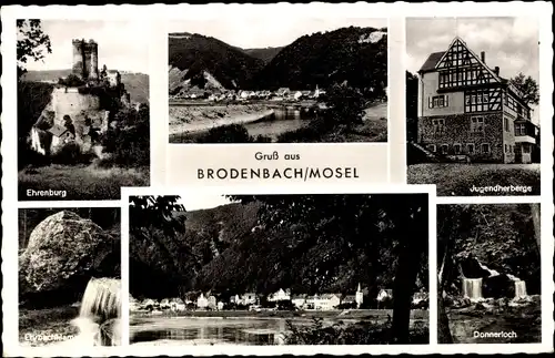 Ak Brodenbach an der Mosel, Ehrenburg, Jugendherberge, Donnerloch, Ehrbachklamm