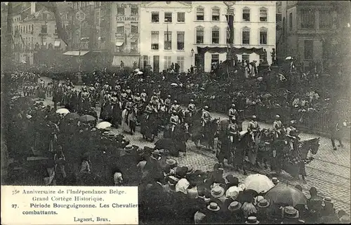 Ak Bruxelles Brüssel, 75e Anniversaire de l'Independance Belge, Periode Bourguignonne