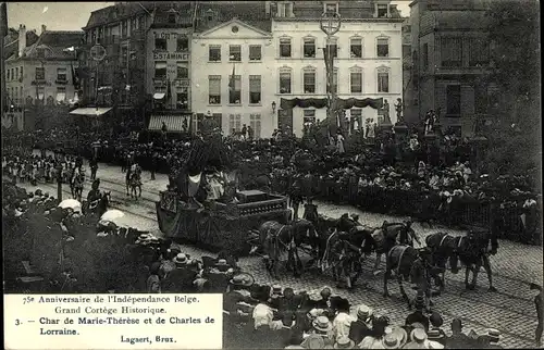 Ak Bruxelles Brüssel, 75e Anniversaire de l'Independance Belge, Char de Marie Thererse