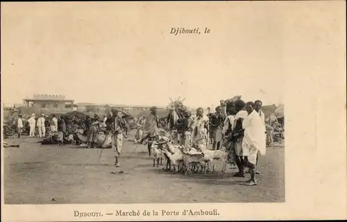 Ak Djibouti Dschibuti, Marche de la Porte d'Ambouli