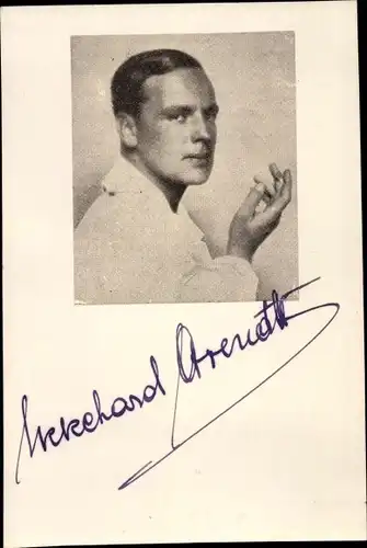 Ak Schauspieler Ekkehard Arendt, Portrait, Autogramm