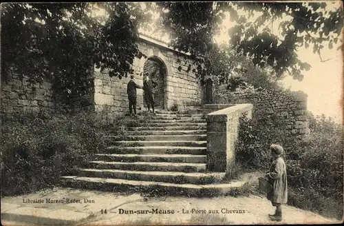 Ak Dun sur Meuse, La Porte aux Chevaux