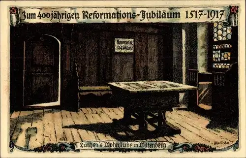 Künstler Litho Kallista, Wittenberg, Luthers Wohnstube, Reformations Jubiläum 1917