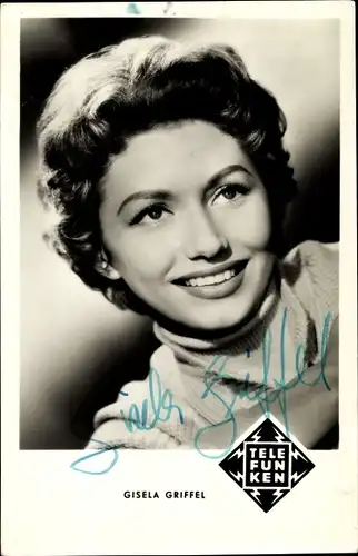 Ak Schauspielerin Gisela Griffel, Portrait, Autogramm