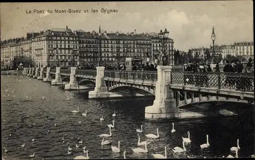 Ak Genève Genf Schweiz, Le Pont du Mont Blanc et les Cygnes