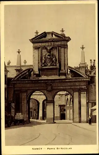 Ak Nancy Meurthe et Moselle, Porte St Nicolas