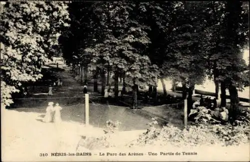 Ak Néris les Bains Allier, Le Parc des Arènes, Une partie de Tennis