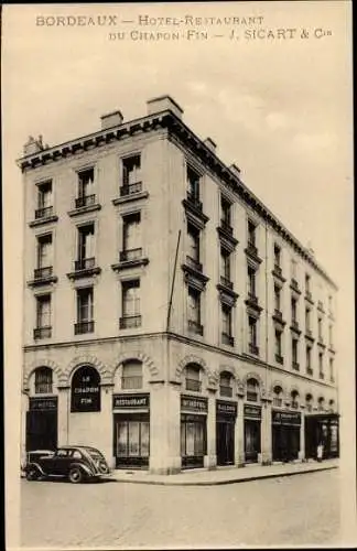 Ak Bordeaux Gironde, Hotel Restaurant du Chapon Fin, J. Sicart et Cie.