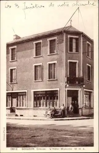 Ak Gouzon Creuse, L'Hôtel Moderne, Gebäude, Straßenpartie